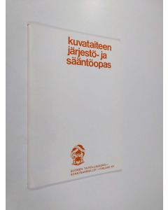 käytetty teos Kuvataiteen järjestö- ja sääntöopas