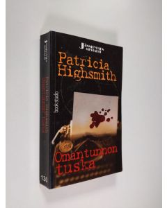 Kirjailijan Patricia Highsmith käytetty kirja Omantunnon tuska