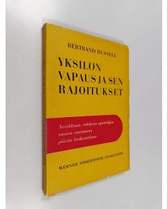 Kirjailijan Bertrand Russell käytetty kirja Yksilön vapaus ja sen rajoitukset