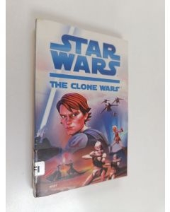 Tekijän Tracey West  käytetty kirja Star wars The clone wars