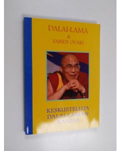 Kirjailijan Dalai Lama XIV käytetty kirja Keskusteluja Dalai-laman kanssa