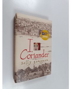 Kirjailijan Sally Gardner käytetty kirja I, Coriander