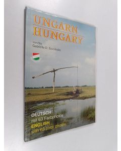 Kirjailijan Gabriella D. Szvoboda käytetty kirja Ungarn = Hungary