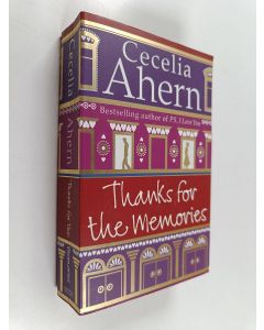 Kirjailijan Cecelia Ahern käytetty kirja Thanks for the Memories