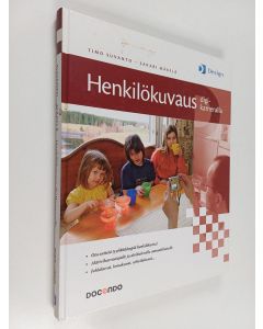 Kirjailijan Sakari Mäkelä & Timo Suvanto käytetty kirja Henkilökuvaus digikameralla
