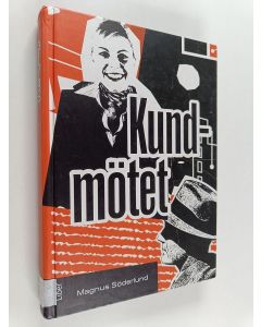 Kirjailijan Magnus Söderlund käytetty kirja Kundmötet