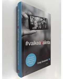 Kirjailijan Craig Groeschel käytetty kirja #vaikeavalinta