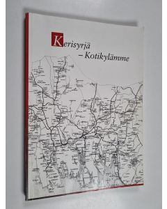 käytetty kirja Kerisyrjä, kotikylämme
