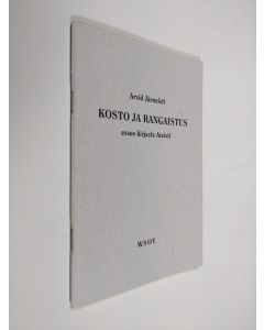 Kirjailijan Arvid Järnefelt käytetty teos Kosto ja rangaistus : essee kirjasta Ateisti