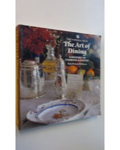 Kirjailijan Sara Paston-Williams käytetty kirja The Art of Dining : A History of Cooking & Eating