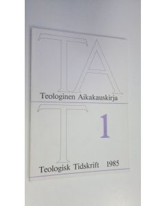 käytetty kirja Teologinen aikakauskirja 1/1985