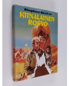 Kirjailijan Stephen Becker käytetty kirja Kiinalainen rosvo