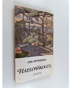 Kirjailijan Joel Pettersson käytetty kirja Hallonskogen