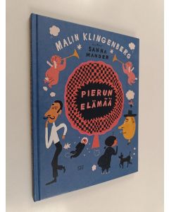 Kirjailijan Malin Klingenberg käytetty kirja Pierun elämää