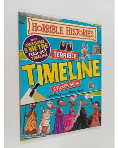 Kirjailijan Terry Deary käytetty teos Horrible Histories : Terrible timeline - Sticker Activity Book