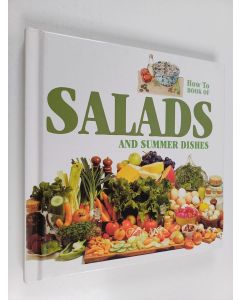 Kirjailijan Jacqui Hine käytetty kirja Salads And Summer Dishes