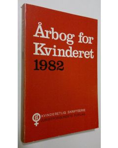 Kirjailijan Jytte Lindgård käytetty kirja Årbog for Kvinderet 1982