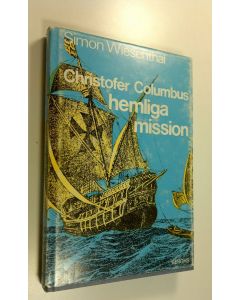 Kirjailijan Simon Wiesenthal käytetty kirja Christofer Columbus hemliga mission