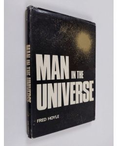 Tekijän Fred Hoyle  käytetty kirja Man in the Universe