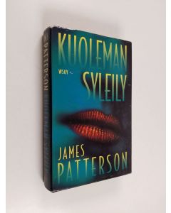 Kirjailijan James Patterson käytetty kirja Kuoleman syleily