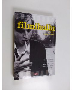 Kirjailijan Peter von ym. Bagh käytetty kirja Filmihullu Vuodet 1979-1988