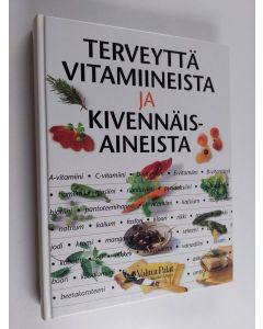 Kirjailijan Klaus Oberbeil käytetty kirja Terveyttä vitamiineista ja kivennäisaineista