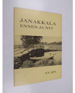 käytetty teos Janakkala ennen ja nyt XX 1971