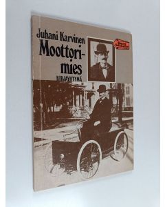 Kirjailijan Juhani Karvinen käytetty kirja Moottorimies