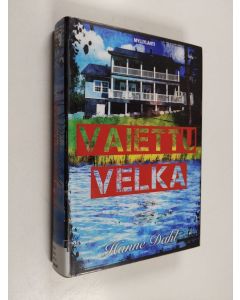 Kirjailijan Hanne Dahl käytetty kirja Vaiettu velka