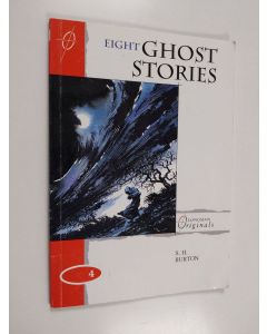Kirjailijan S. H. Burton käytetty kirja Eight Ghost Stories