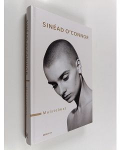 Kirjailijan Sinead O'Connor käytetty kirja Muistelmat