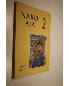 Kirjailijan Aaro ym. Hellaakoski käytetty kirja Näköala 2 : Suomen kirjallisuuden vuosikirja