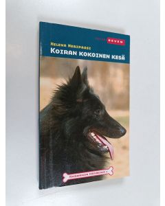 Kirjailijan Helena Meripaasi käytetty kirja Koiran kokoinen kesä