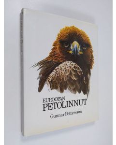 Kirjailijan Gunnar Pettersson käytetty kirja Euroopan petolinnut