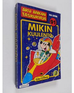 Kirjailijan Walt Disney käytetty kirja Mikin kuulento