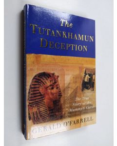 Kirjailijan Gerald O'Farrell käytetty kirja The Tutankhamun Deception