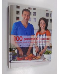 Kirjailijan Ola Lauritzson käytetty kirja 100 parasta GI-ruokaa ilman sokeria ja nopeita hiilihydraatteja