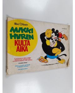 Kirjailijan Walt Disney käytetty kirja Mikki Hiiren kulta-aika : kolmas kirja