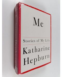 Kirjailijan Katharine Hepburn käytetty kirja Me : stories of my life