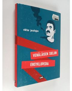 Kirjailijan Viktor Jerofejev käytetty kirja Venäläisen sielun ensyklopedia
