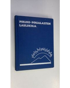 käytetty kirja Pohjois-pohjalaisten laulukirja 3