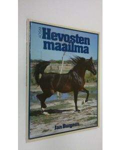 Kirjailijan Jan Burgess käytetty kirja Hevosten maailma