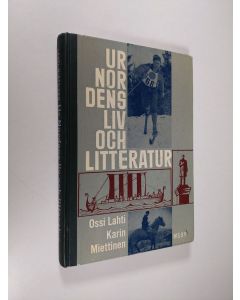 käytetty kirja Ur Nordens liv och litteratur : ruotsin kielen lukemisto