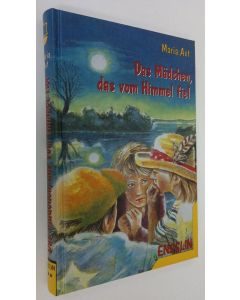 Kirjailijan Maria Axt käytetty kirja Das Mädchen, das vom Himmel fiel (UUDENVEROINEN)