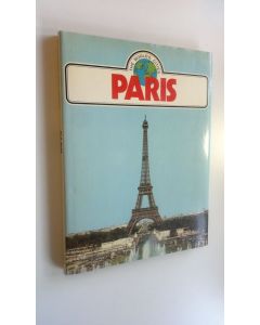 Kirjailijan Bill Ym. Garnett käytetty kirja The World's Cities : Paris