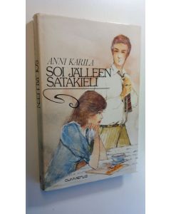 Kirjailijan Anni Karila käytetty kirja Soi jälleen satakieli