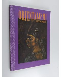 käytetty kirja Orientalismi : Orientens lockelse