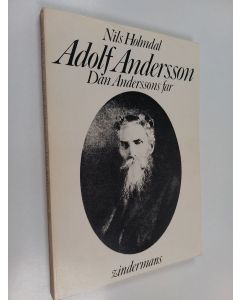 Kirjailijan Nils Holmdal käytetty kirja Adolf Andersson, Dan Anderssons far