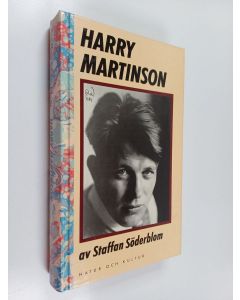 Kirjailijan Staffan Söderblom käytetty kirja Harry Martinson