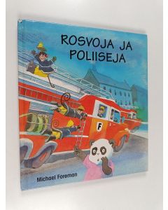 Kirjailijan Michael Foreman käytetty kirja Rosvoja ja poliiseja